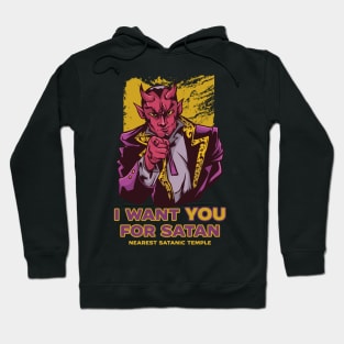 I want you for Satan Hoodie